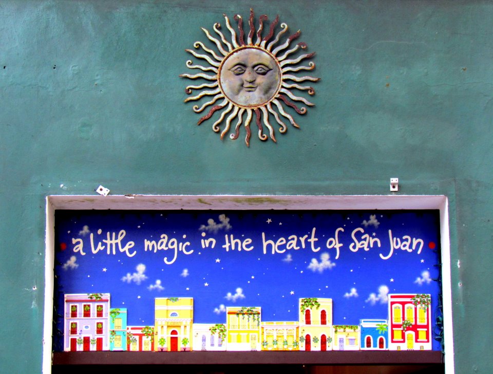 A Little Magic in the Heart of San Juan