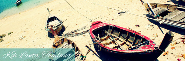 Postcards from Paradise: Koh Lanta, Thailand