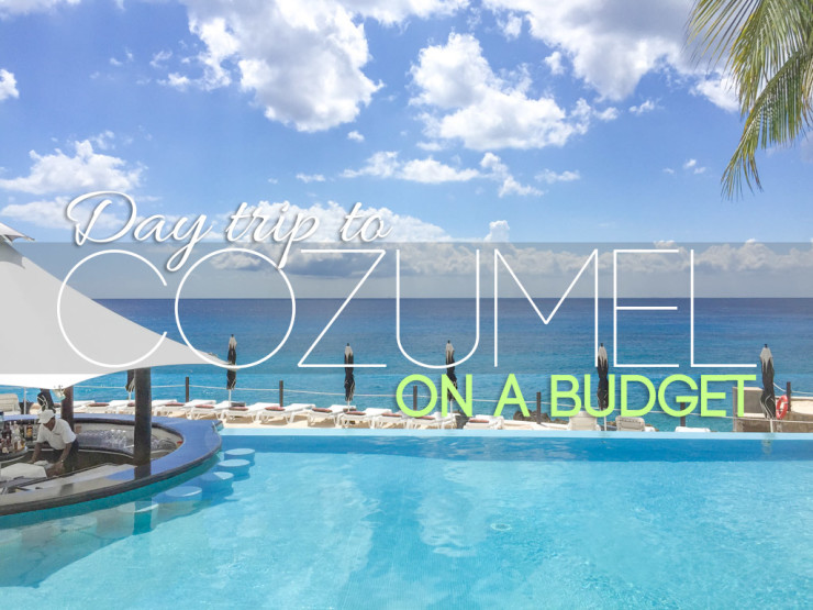 Cozumel on a Budget