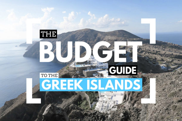 Budget Guide Greek Islands