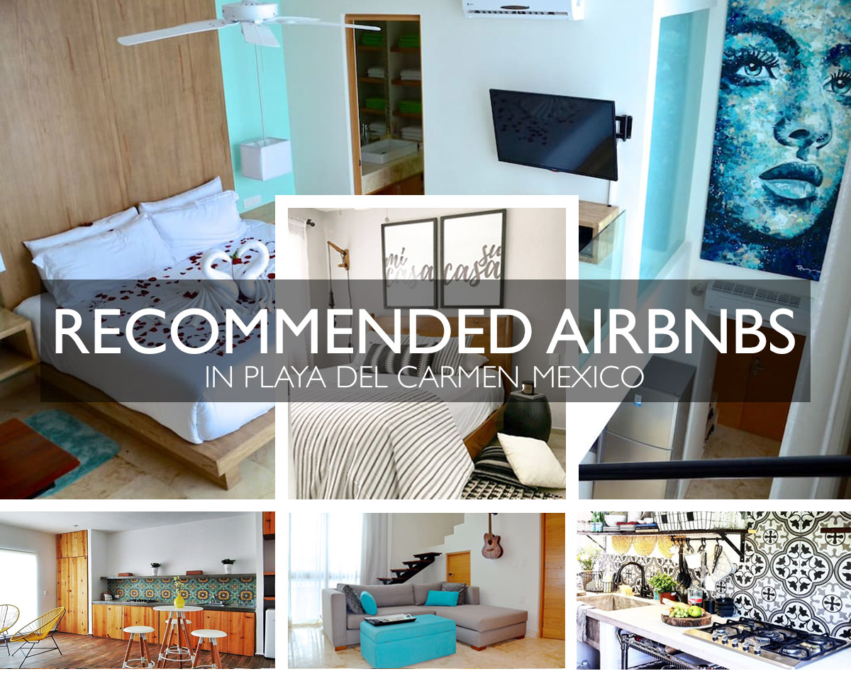 Recommended Airbnbs Playa del Carmen