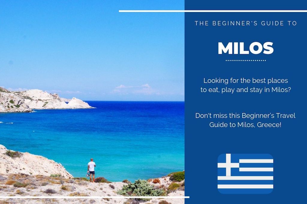 Milos Travel Guide
