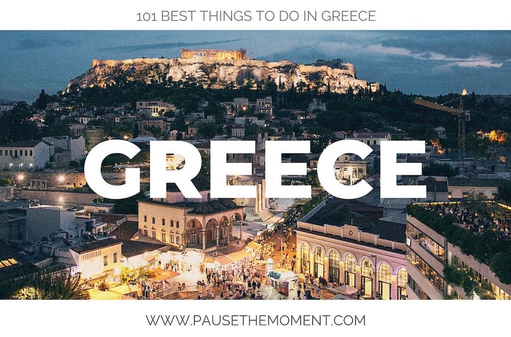 101 Things To Do In Greece