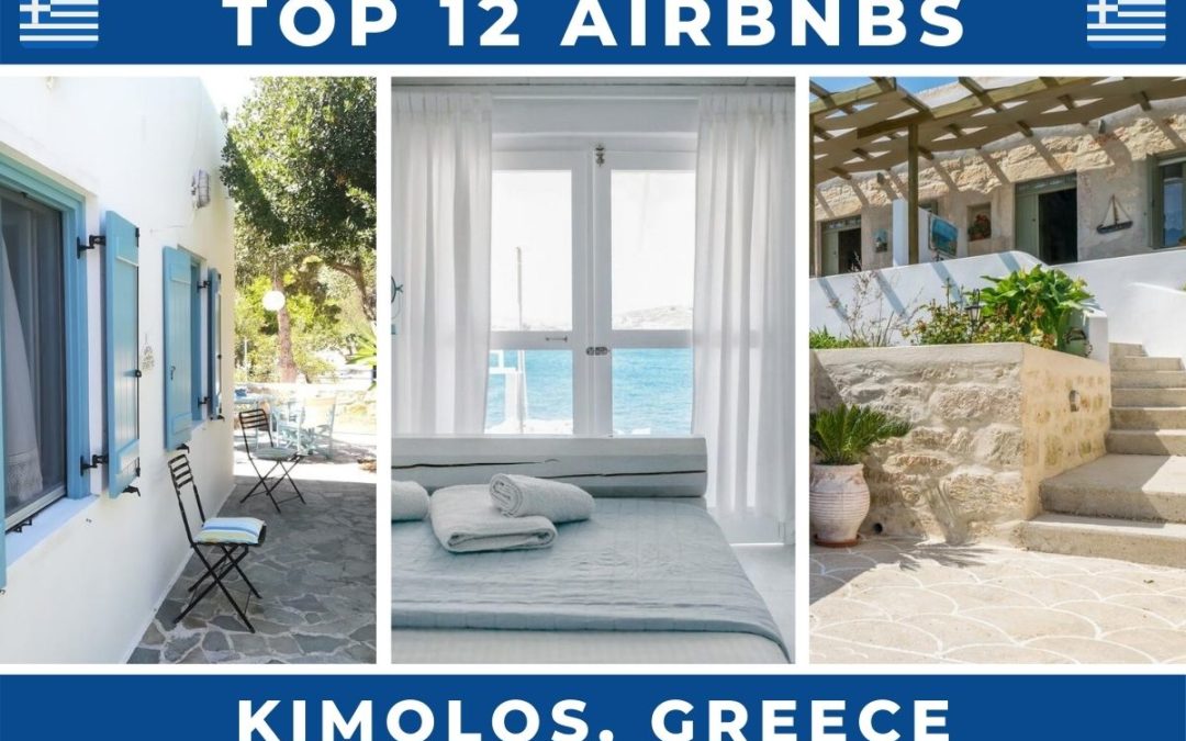 12 Best Airbnbs in Kimolos, Greece